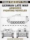 German Late War Armored Fighting Vehicles: World War II AFV Plans
