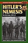 Hitler's Nemesis: The Red Army, 1930-45 (Stackpole Military History Series)