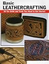 Basic Leathercrafting: All the Skills and Tools You Need to Get Started