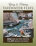 Tying Fishing Tailwater Flies 500 Stepbystep Photos For 24 Proven Patterns