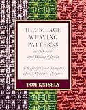 Huck Lace Weaving Patterns With Color And Weave Effects 576 Drafts And Samples Plus 5 Practice Projects