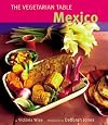 The Vegetarian Table: Mexico