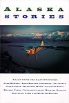 Alaska Stories: Tales from the Last Frontier