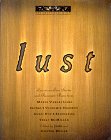 Lust: Lascivious Love Stories and Passionate Poems book cover
