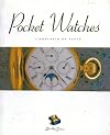 Pocket Watches: L'Orologio da Tasca (The Bella Cosa Library) (English and Italian Edition)