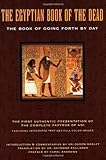 The Egyptian Book Of The Dead The Book Of Going Forth By Day