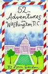 52 Adventures in Washington D.C. [Deck]