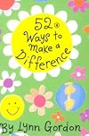 52 Ways to Make a Difference (52 Series)