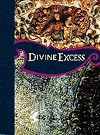 Divine Excess: Mexican Ultra-Baroque