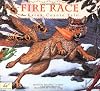Fire Race: A Karuk Coyote Tale of How Fire Came to the People