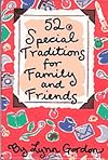 52 Special Traditions for Family and Friends