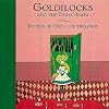 Goldilocks and the Three Bears/ Ricitos de Oro y los tres osos