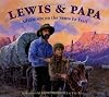 Lewis and Papa: Adventure On the Santa Fe Trail