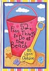 52 Fun Things to Do at the Beach (52 Series)
