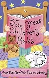 52 Great Children's Books (52 Series)*