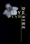 Love and Desire: Photoworks