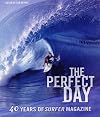 The Perfect Day: 40 Years of Surfer Magazine