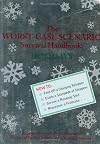 The Worst-Case Scenario Survival Handbook: Holidays