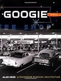 Googie Redux Ultramodern Roadside Architecture