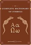 The Complete Dictionary of Symbols