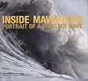 Inside Maverick's: Portrait of a Monster Wave