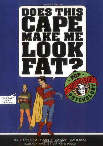 Does This Cape Make Me Look Fat? book cover