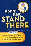 Don't Just Stand There