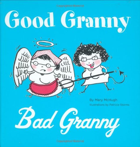 Good Granny/Bad Granny book cover