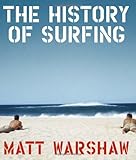 The History Of Surfing