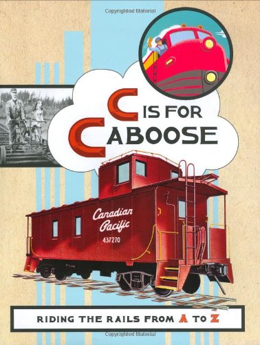 Cover of C is for caboose