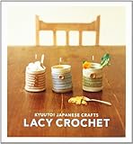 Kyuuto Japanese Crafts Lacy Crochet