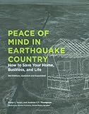 Peace Of Mind In Earthquake Country How To Save Your Home Business And Life
