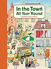In the Town All Year 'Round