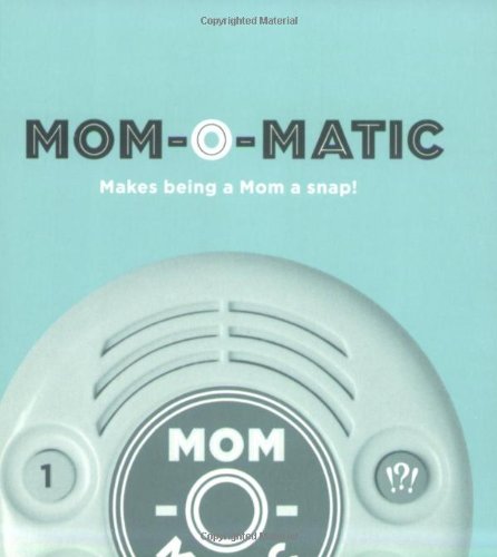Cover of Mom-O-Matic