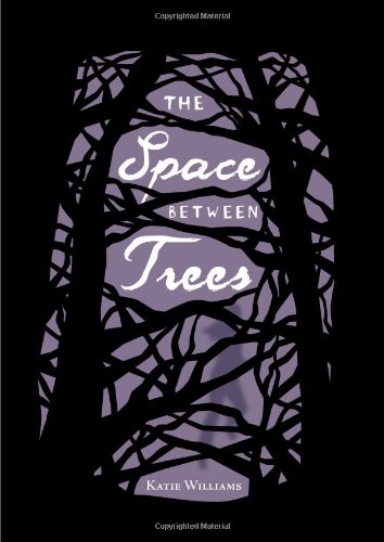 The Space Between Trees book cover