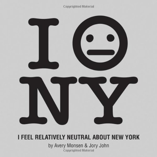 I Feel Relatively Neutral About New York book cover
