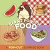 Giant Pop-Out Food: A Pop-Out Surprise Book (Pop-Out Surprise Books)
