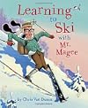 Learning to Ski with Mr. Magee