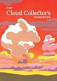 Cover of The Cloud Collector's Handbook by Gavin Pretor-Pinney