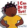I Can Do It Too!