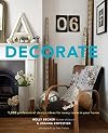 Decorate: 1,000 Design Ideas for Every Room in Your Home