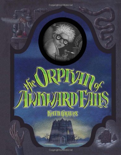 Cover of The Orphan of Awkward Falls