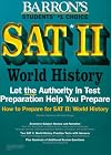 How to Prepare for the SAT II World History