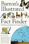 Barron's Illustrated Fact Finder: An Encyclopedia for Young Students