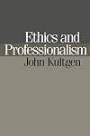 Ethics and Professionalism