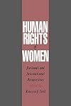 Human Rights of Women: National and International Perspectives