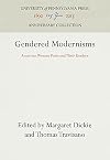 Gendered Modernisms: American Women Poets and Their Readers
