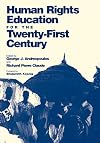 Human Rights Education for the Twenty-First Century
