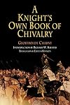 A Knight's Own Book of Chivalry