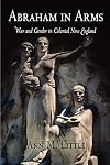 Abraham in Arms: War and Gender in Colonial New England